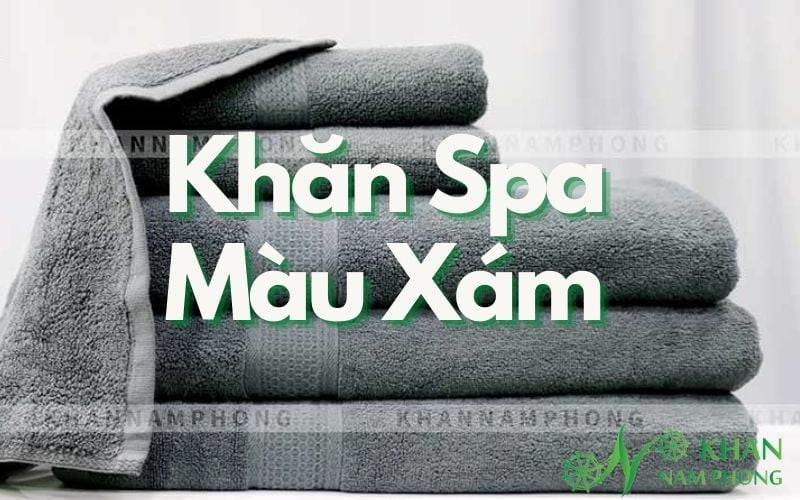 Khăn Spa Màu Xám